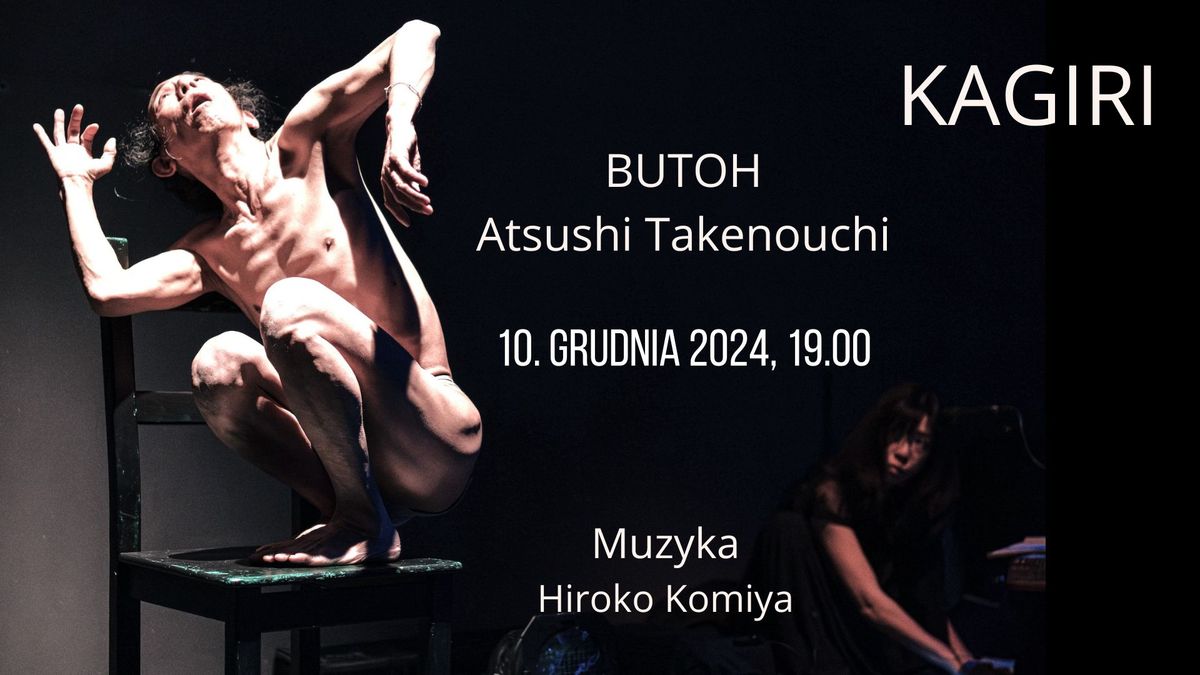 BUTOH - Atsushi Takenouchi w Warszawie.