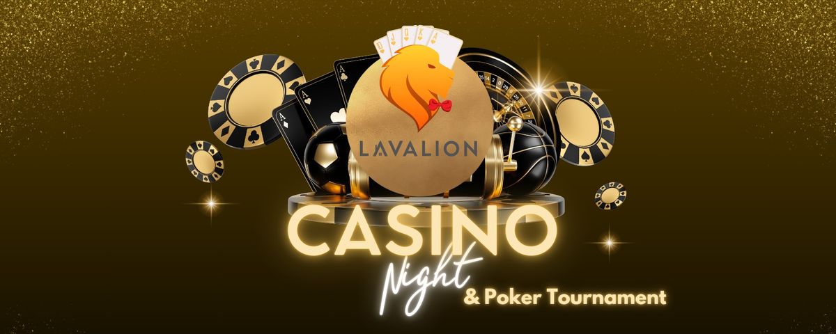 Lavalion Casino Night & Poker Tournament for Business Professionals