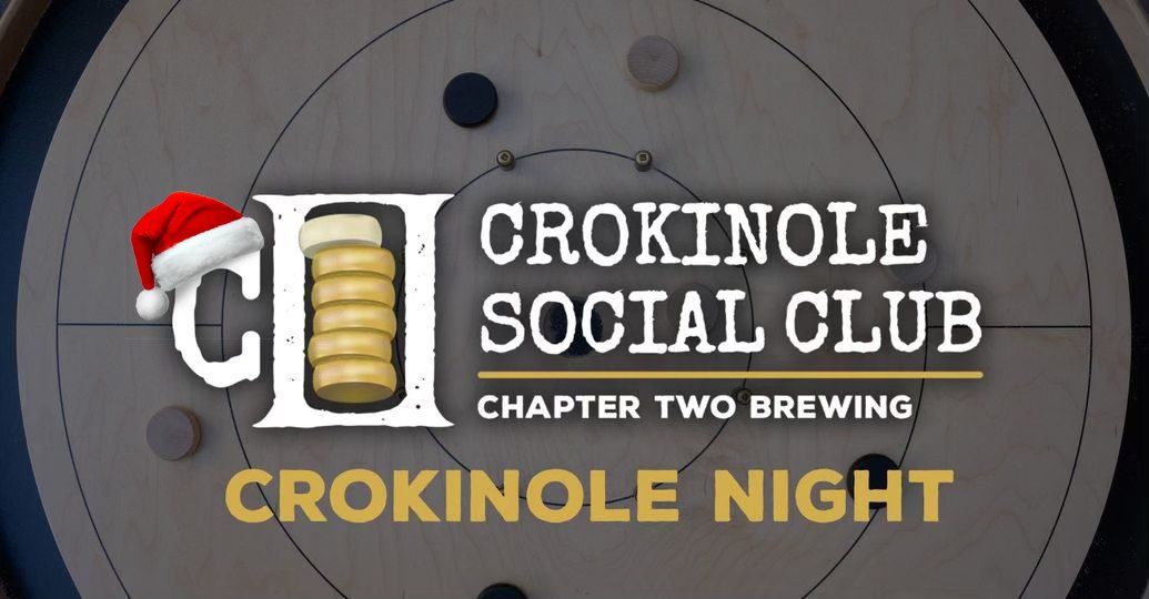 CROKINOLE NIGHT - DECEMBER 2024