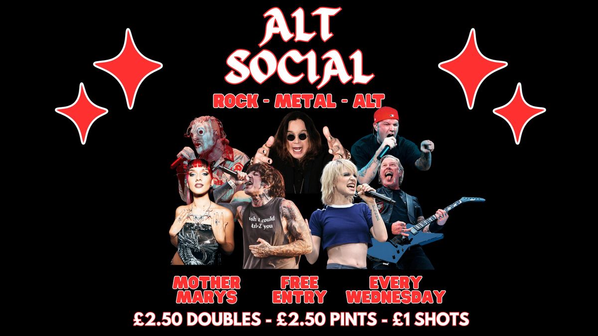 ALT SOCIAL - Rock \/ Metal \/ Alt Club (FREE ENTRY)