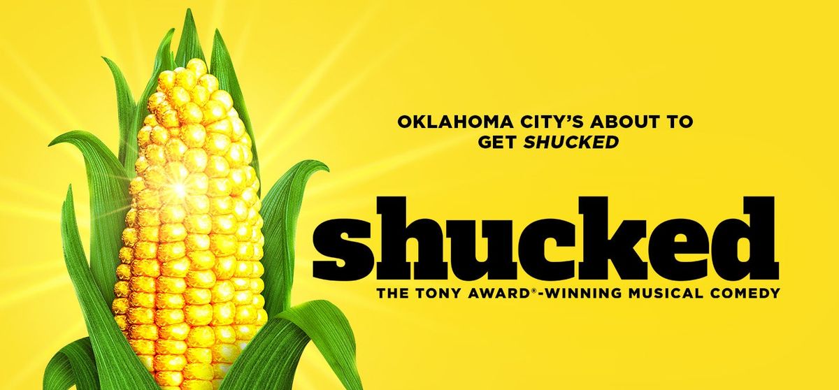 Shucked - Oklahoma City