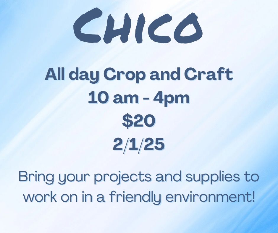 Chico!! All Day Crop and Craft 10-4