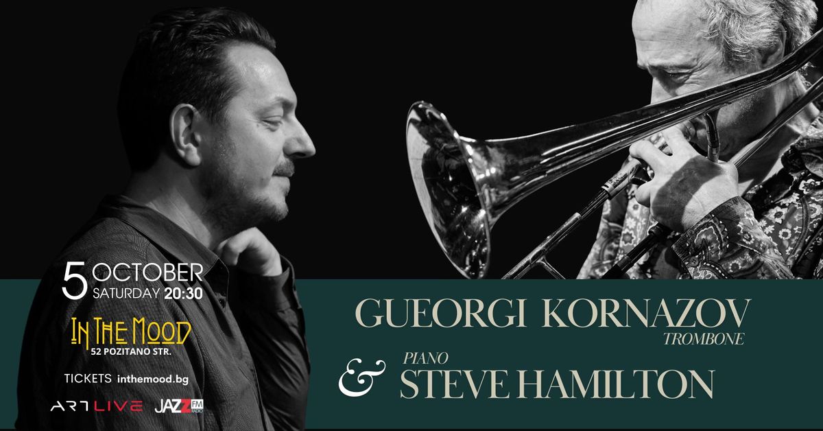 Gueorgi Kornazov & Steve Hamilton Jazz Night