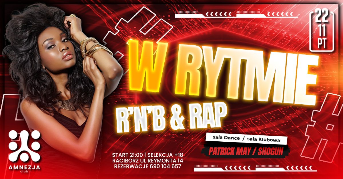 W rytmie R'N'B & Rap | Pi\u0105tek w Amnezji