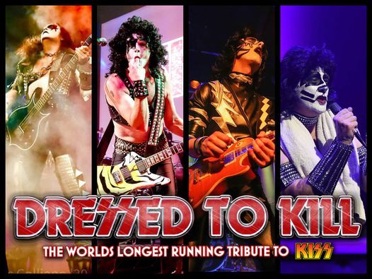 Dressed to K*ll - The World's Longest-Running Tribute to KISS - \u00a310 entry