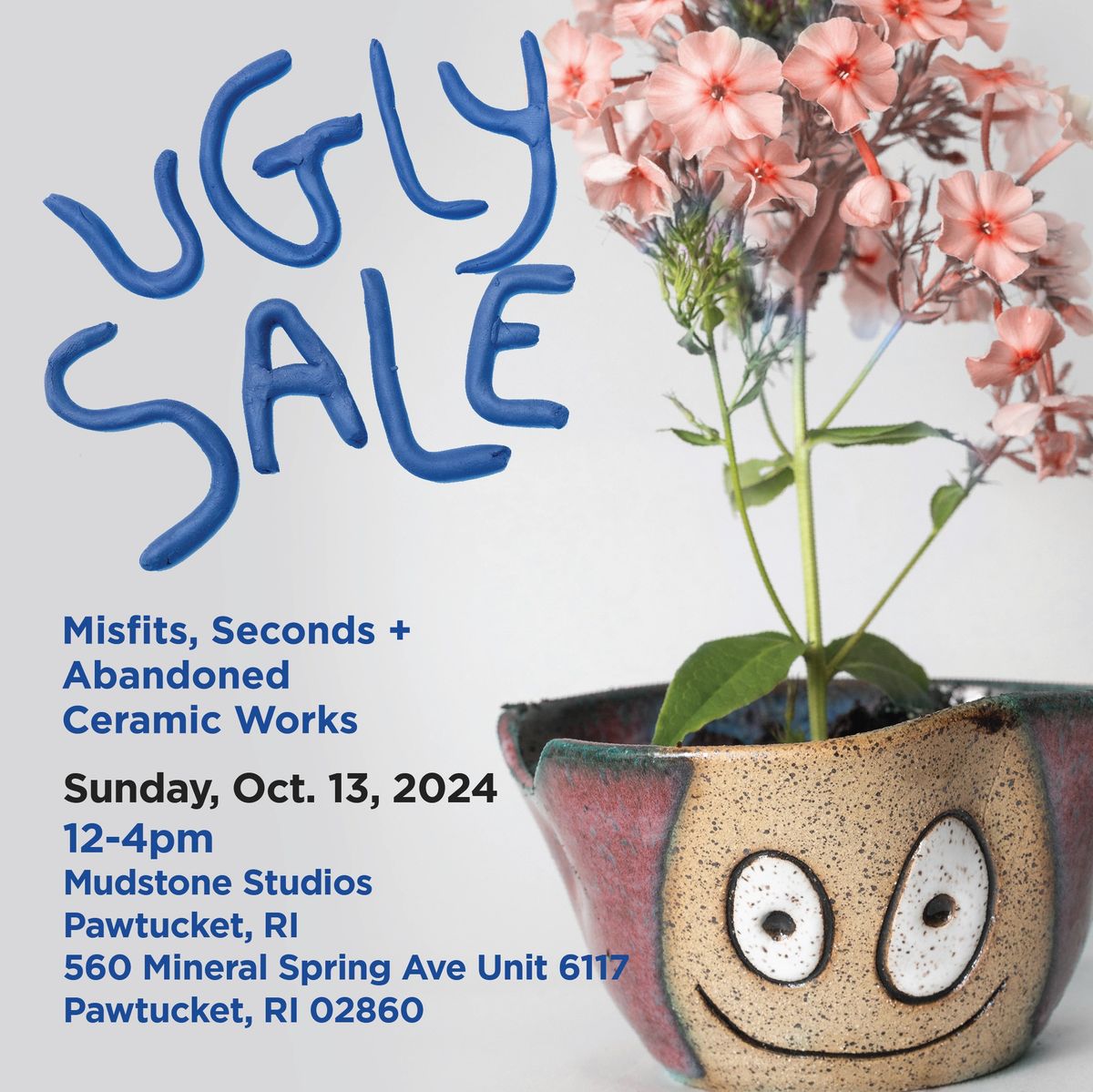 Ugly Sale - Pawtucket Mudstone Studio