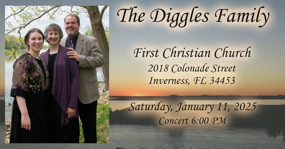 The Diggles Family in Concert at First Christian Church, Inverness, FL