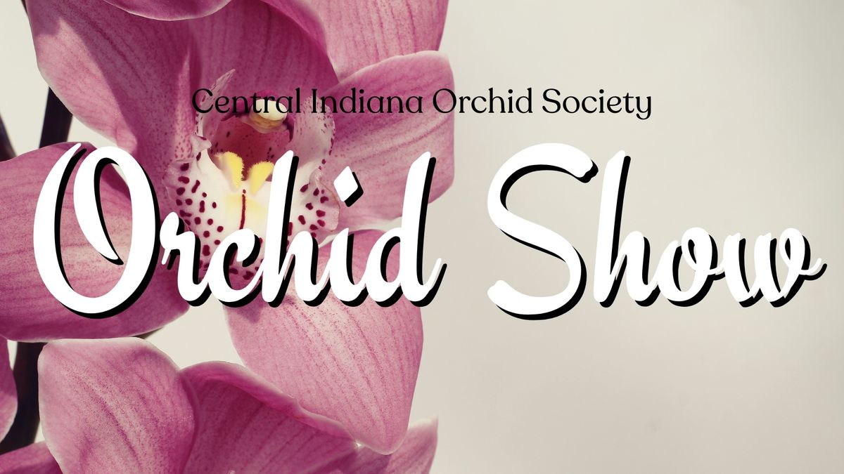 2025 Orchid Show