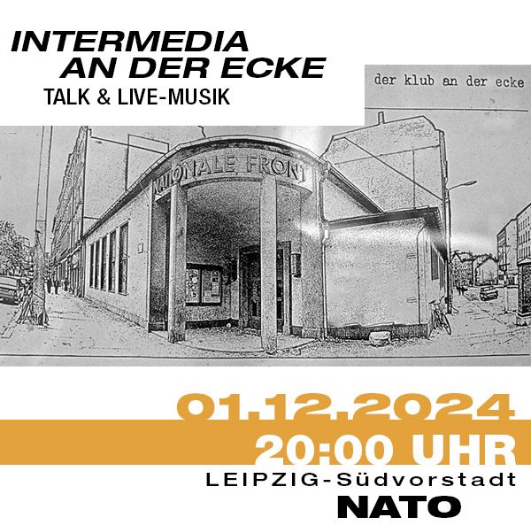 Intermedia an der Ecke: Talk zur Fr\u00fch-Geschichte der naTo und Live-Jazz (Rainer K\u00fchn & G\u00e4ste)