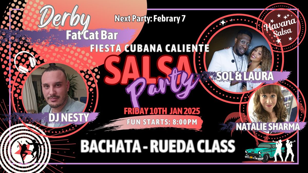 FIESTA CUBANA CALIENTE: Havana Salsa Derby Party - Welcome 2025 whit Sol & Laura and Natalie Sharma