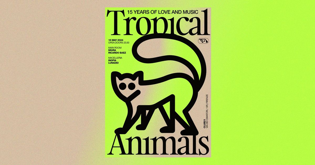 Tropical Animals with Miura, Ricardo Baez, Inopia and Lunadei