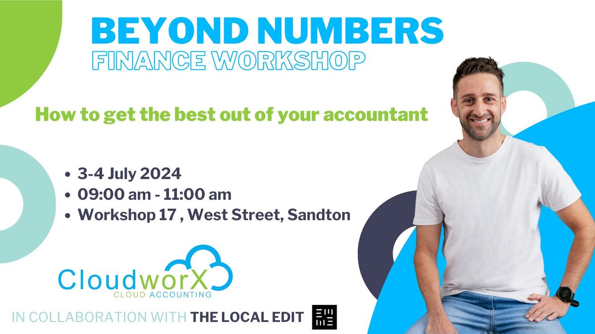 Beyond Numbers: How to get the best out of your accountant