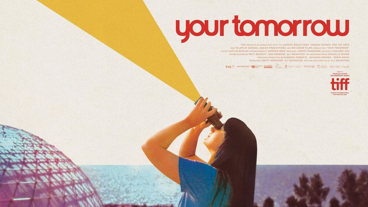 YOUR TOMORROW - With Director & Cast & Crew In Attendance! 