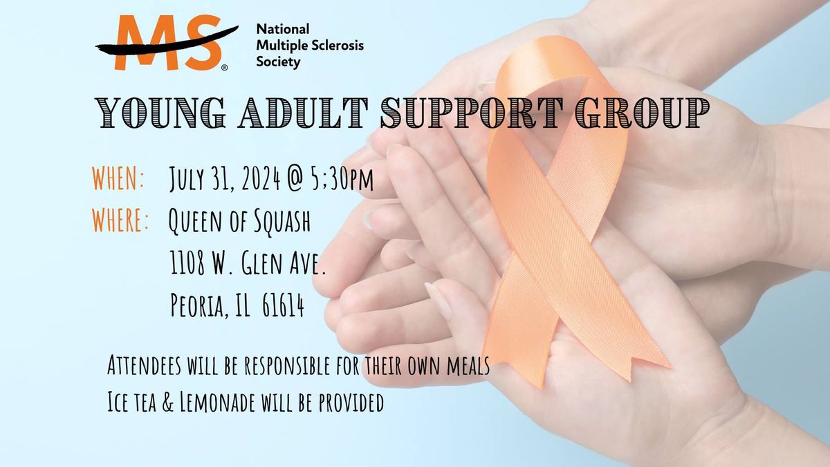 Young Adults MS Support Group Social