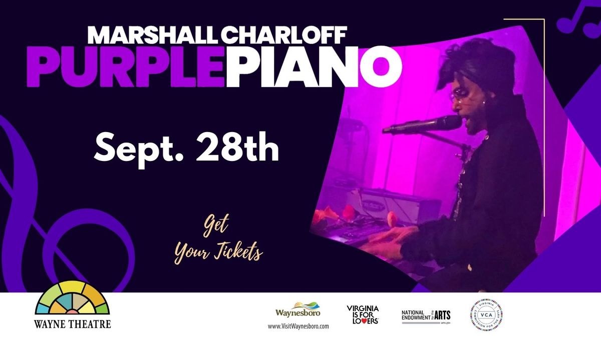 Marshall Charloff: Purple Piano: The One Man Tribute to Prince