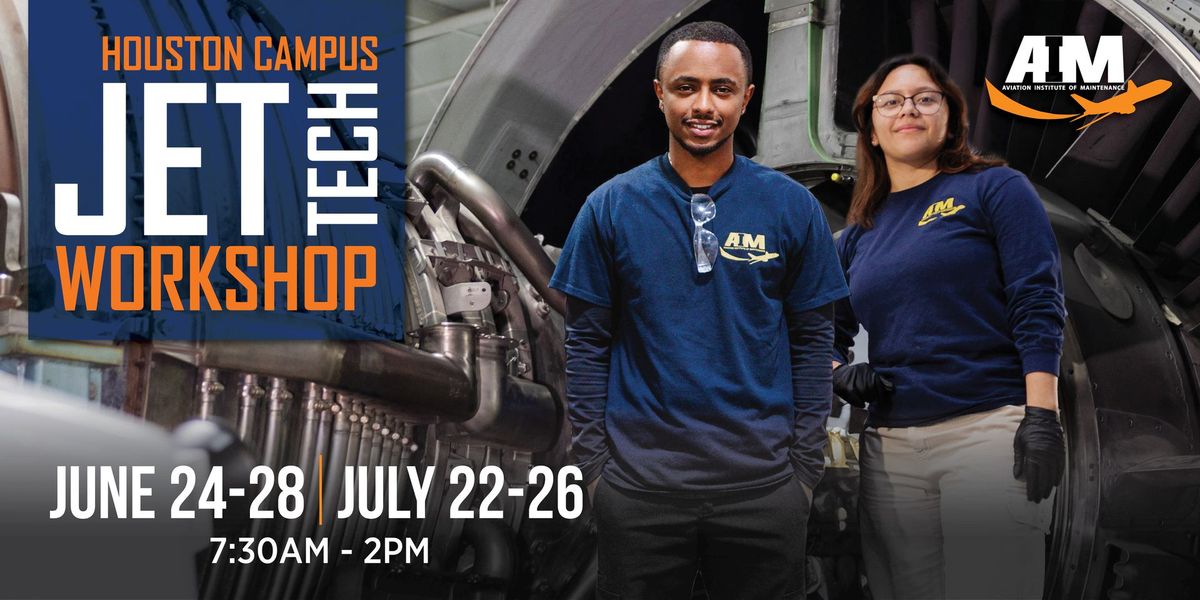 Aviation Institute of Maintenance Houston Campus | Jet Tech Workshop