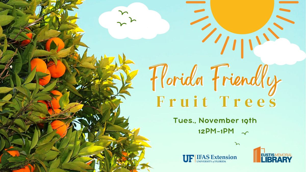 Florida Friendly Fruit Trees