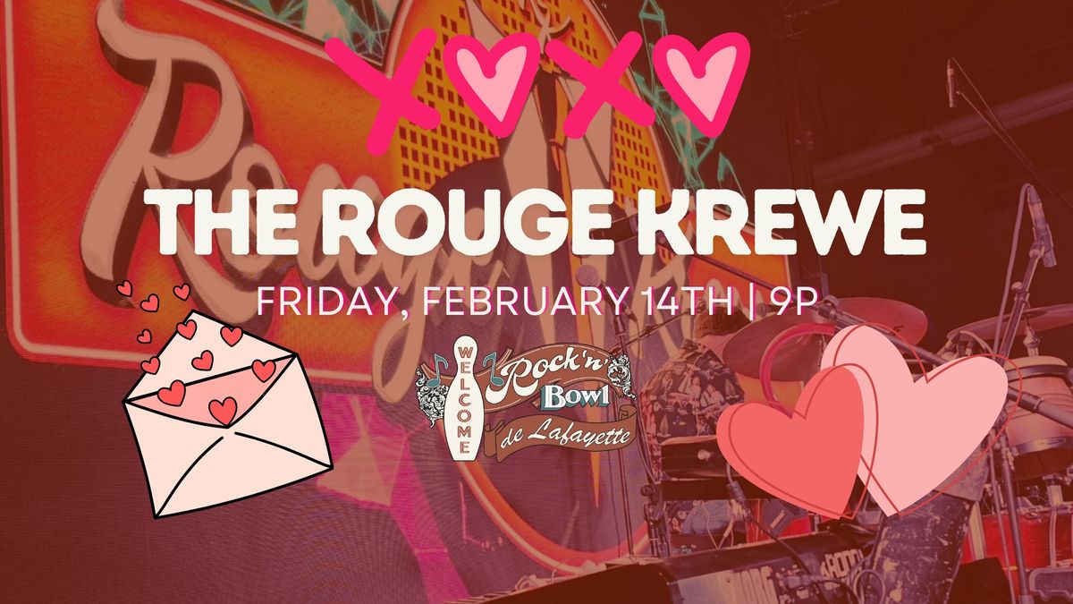 The Rouge Krewe | Rock'n'Bowl\u00ae de Lafayette