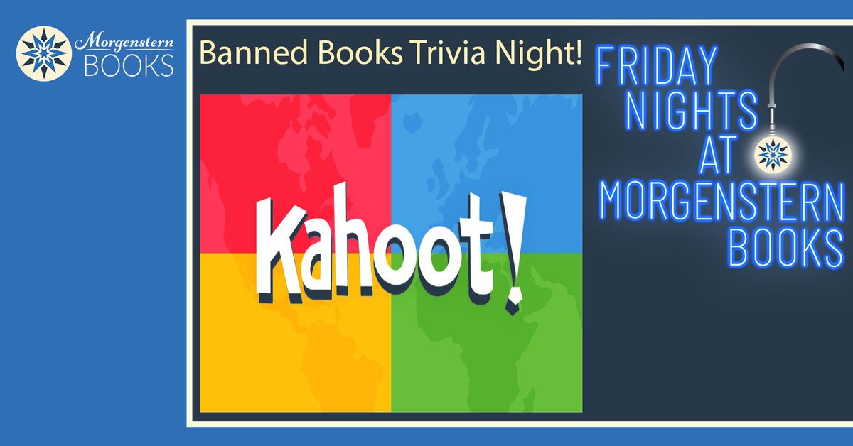 Friday Nights @ Morgenstern Books - Banned Books Trivia Night!