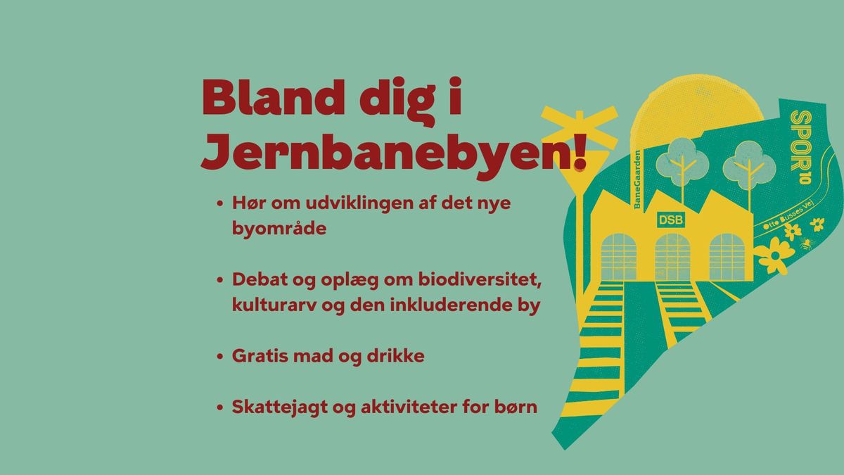 Bland dig i Jernbanebyen!