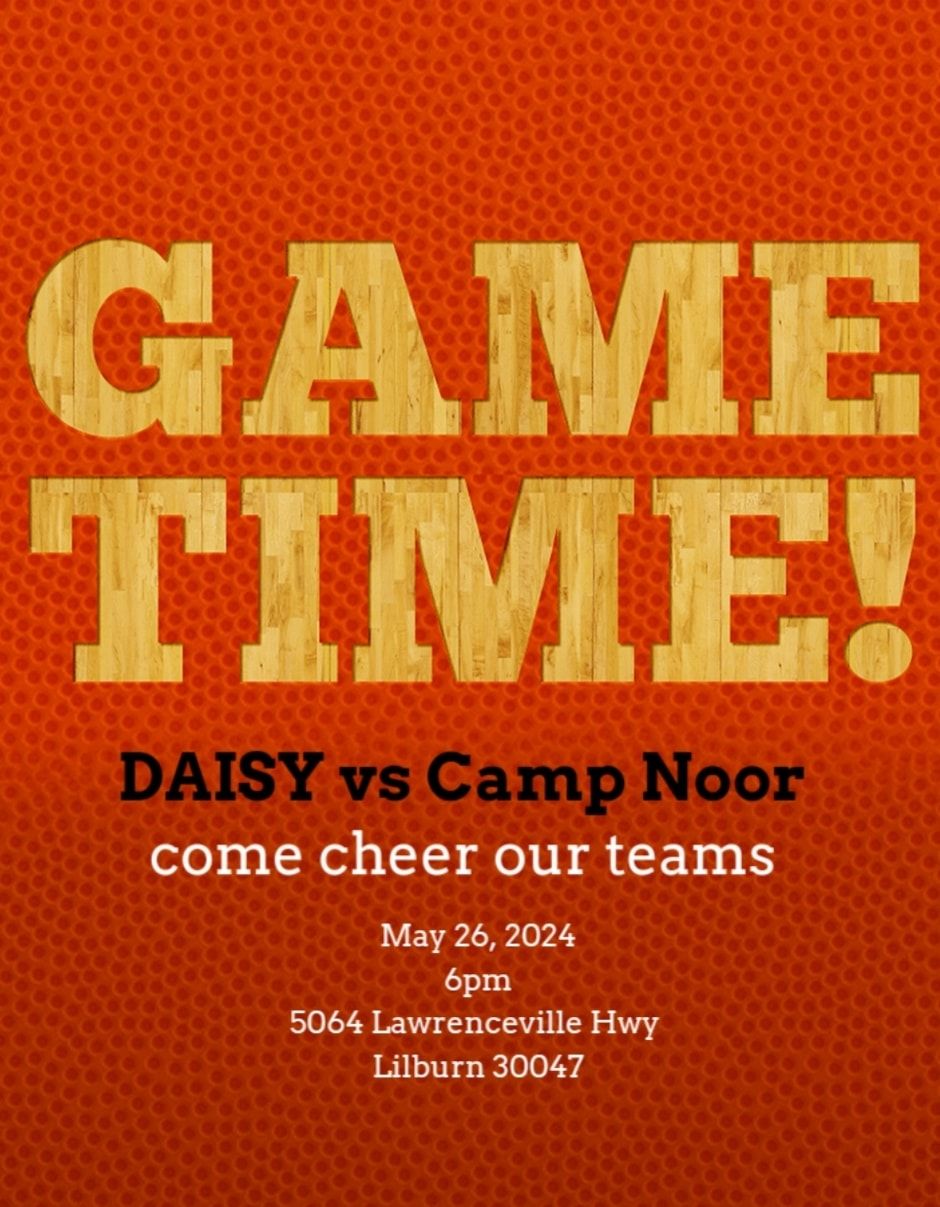 Game Time - DAISY vs Camp Noor