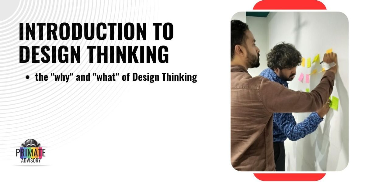 Introduction to Design Thinking