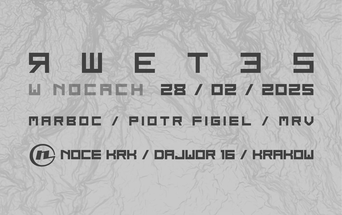 RWETES w Nocach: MARBOC || PIOTR FIGIEL || MRV