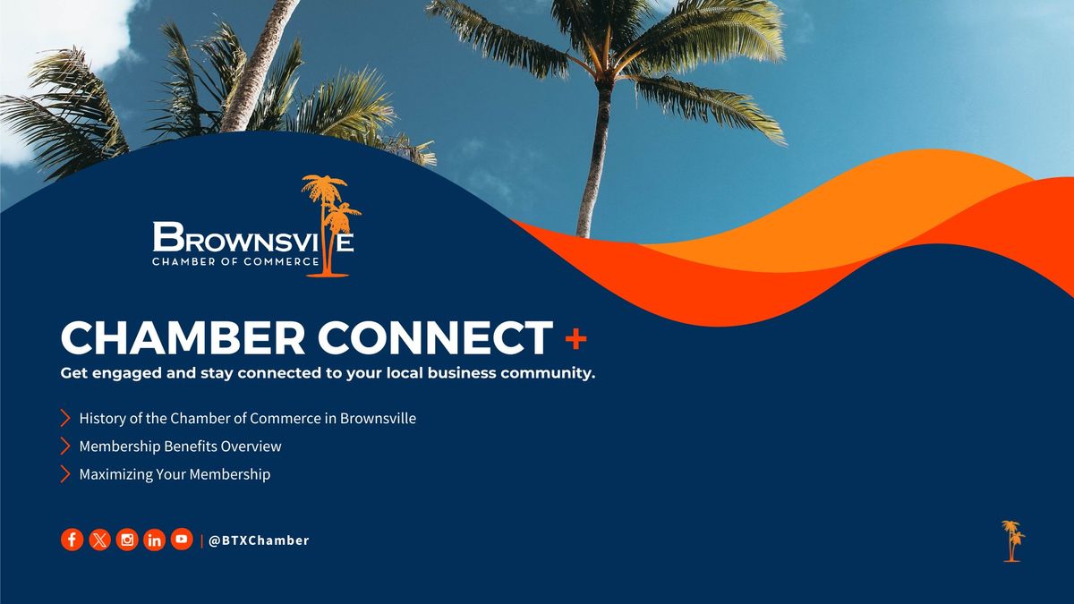 Chamber Connect + | Get Engaged & Stay Connected to Your Local Business Community