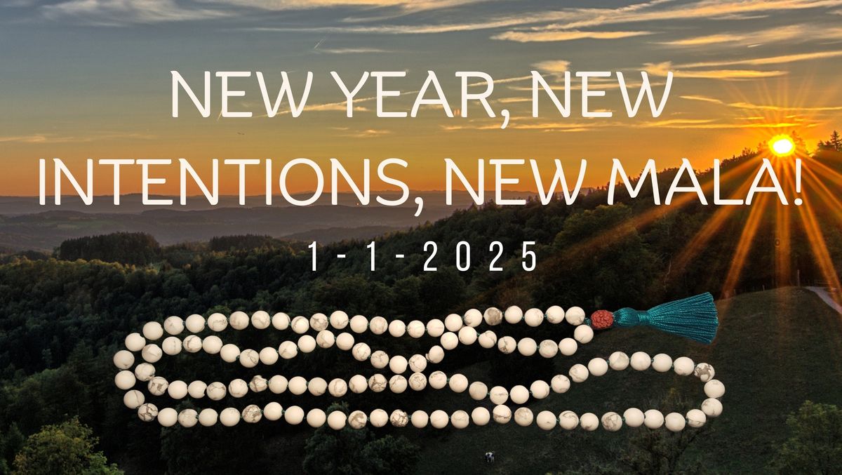 New Year, New Intentions, New Mala!  1-1-25 Lumber Baron Mansion