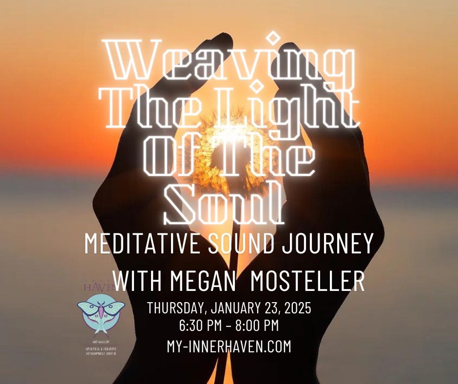 Weaving The Light Of The Soul - Meditative Sound Journey with CoralMegana