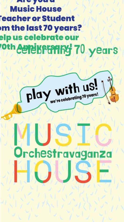 Music House 70th Anniversary Orchestravaganza