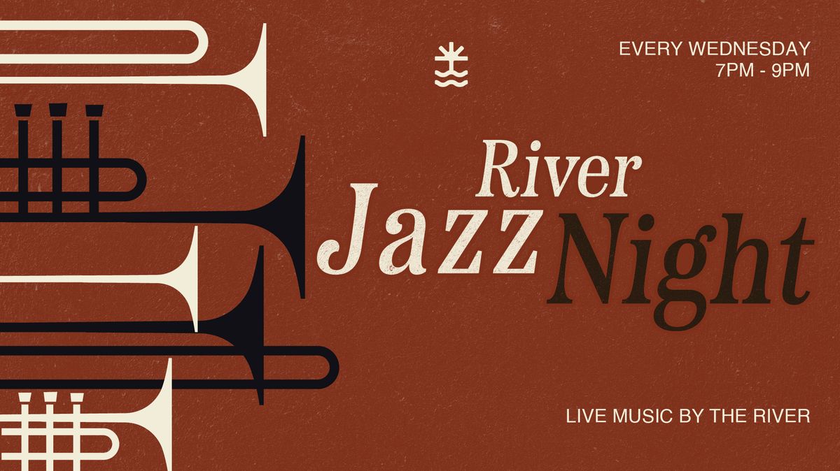 CLAY \u3030\ufe0f River Jazz Night | Live Music Every Wednesday