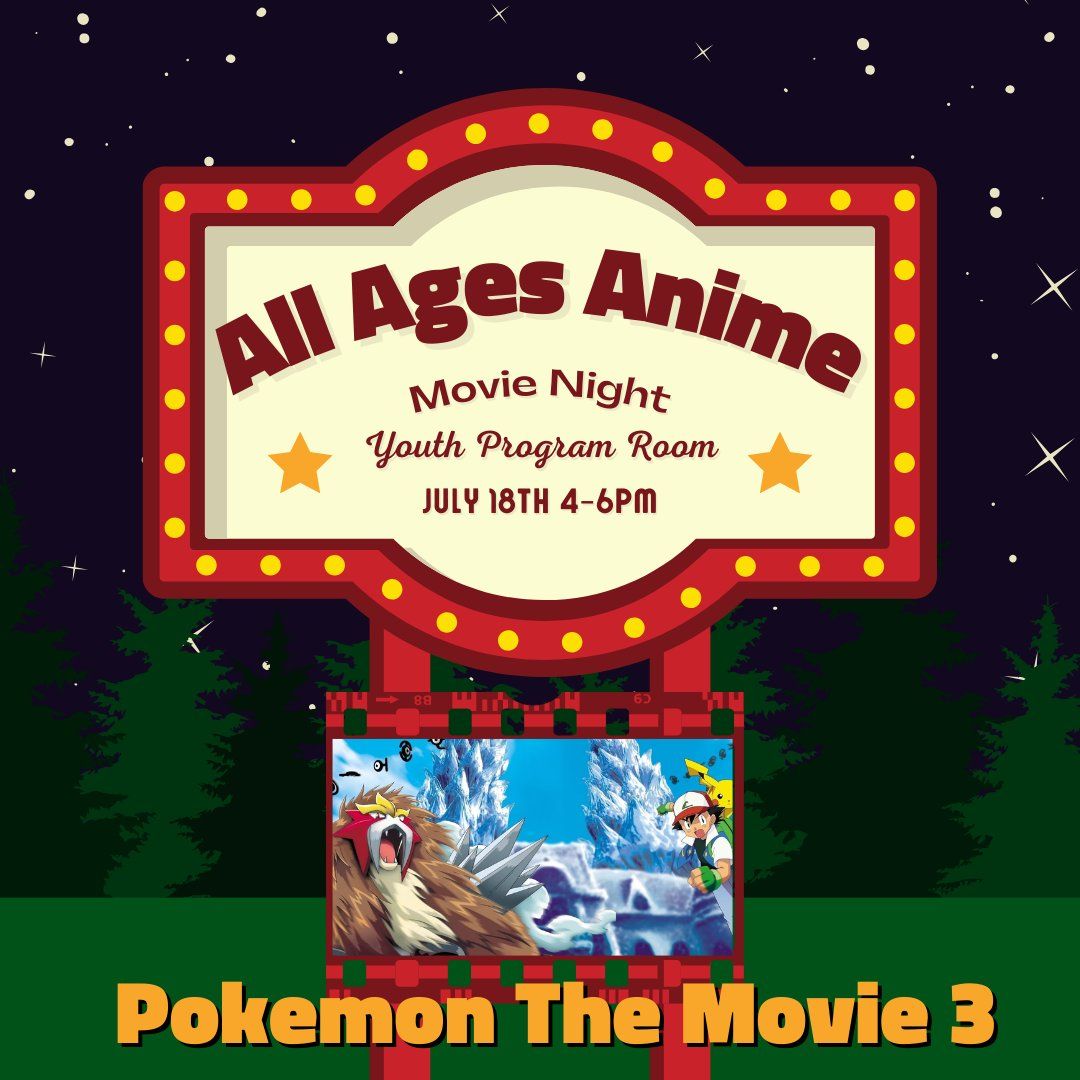 All Ages Anime Movie Night