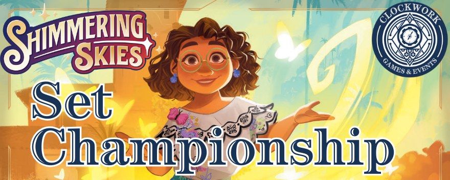 Lorcana: Shimmering Skies - Set Championship