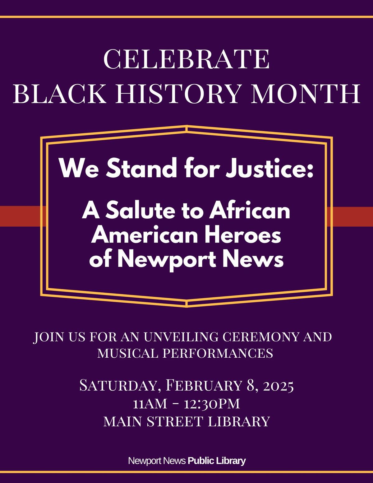 We Stand for Justice: A Salute to African American Heroes of Newport News