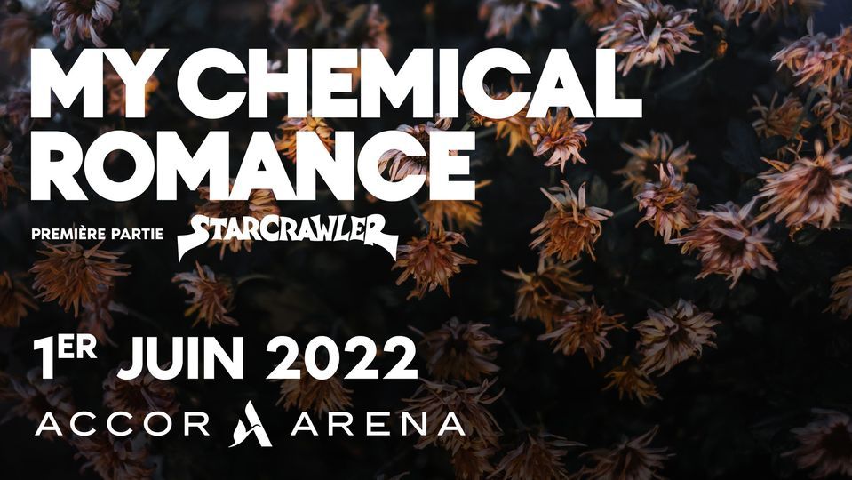 My Chemical Romance en concert mercredi 1er juin 2022 \u00e0 l'AccorArena