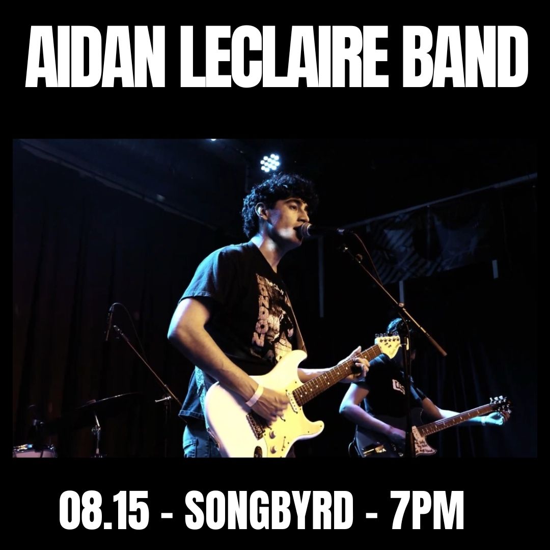 Aidan Leclaire Band | Lew Calico at Songbyrd DC