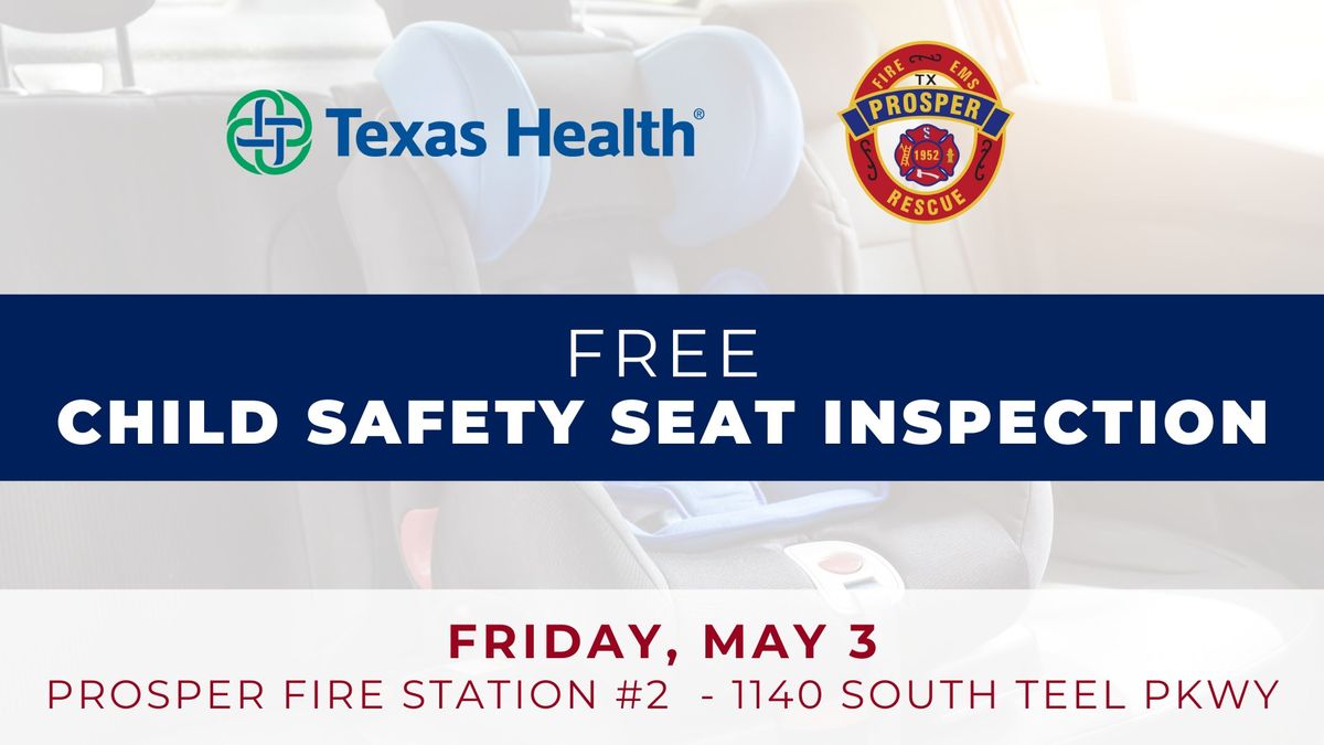 Free Child Safety Seat Inspection 