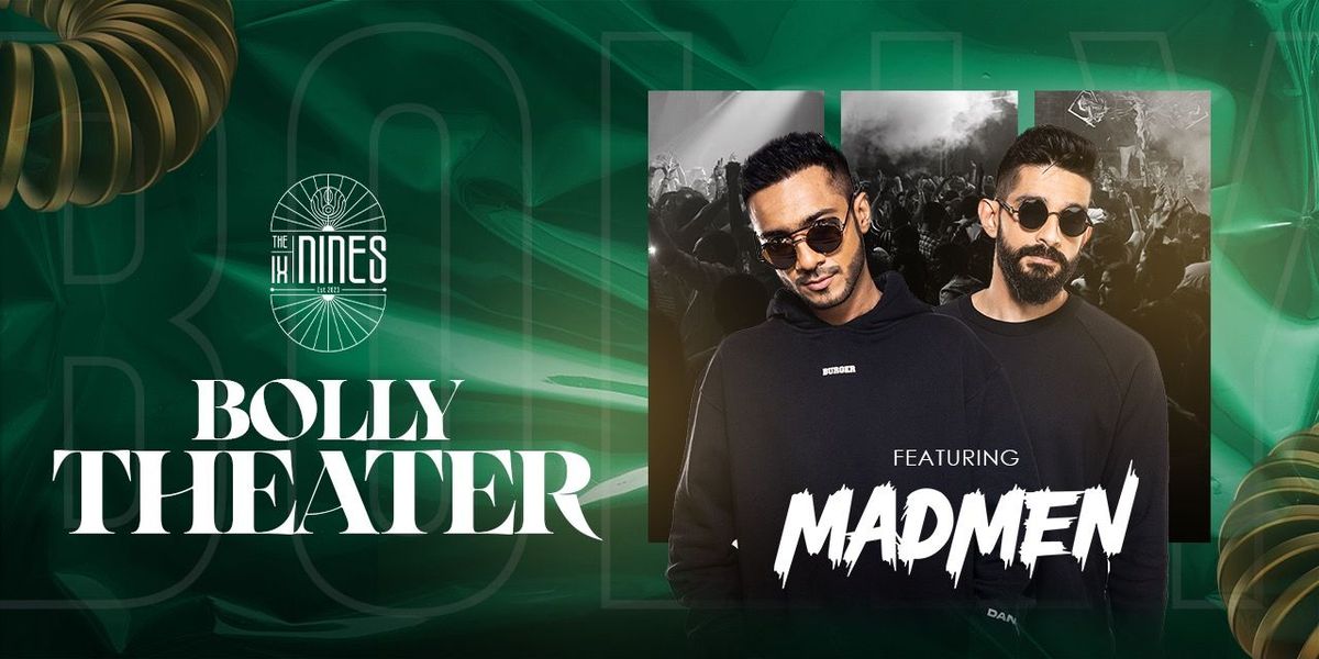 BOLLY THEATER FT MADMEN