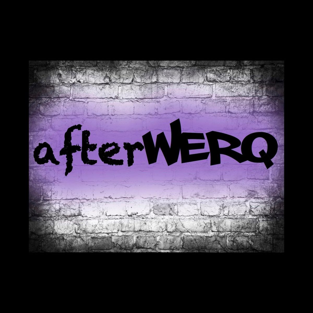 afterWERQ 3\/8\/25!