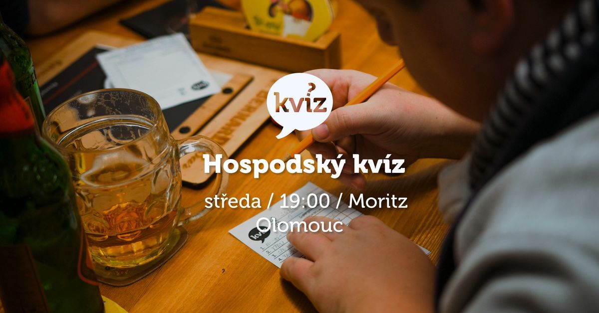 Hospodsk\u00fd kv\u00edz \/ Olomouc \/ Moritz ST