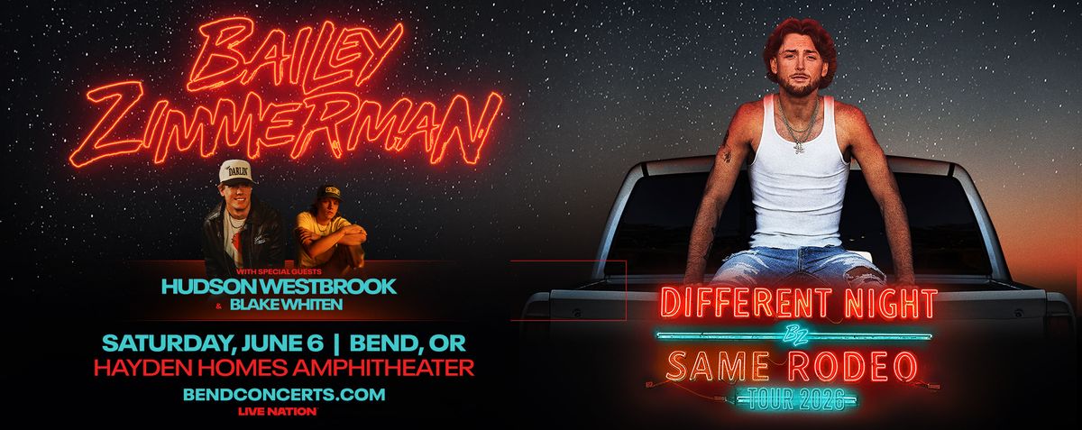 Bailey Zimmerman at Dickies Arena