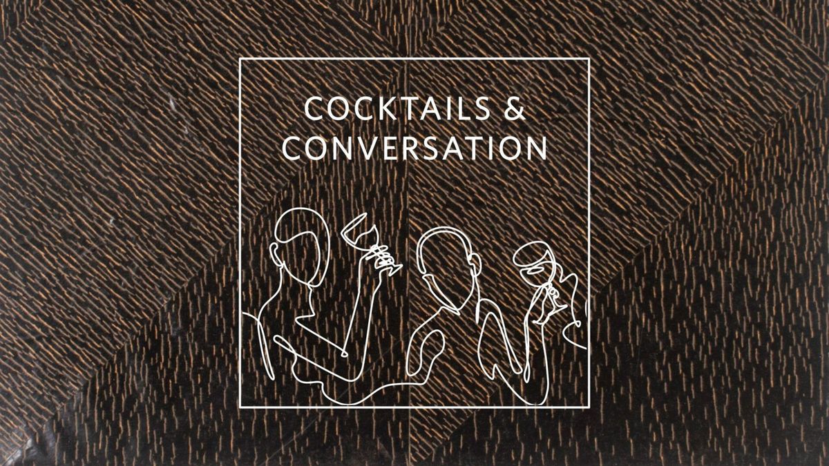 Cocktails & Conversation with Katherine French