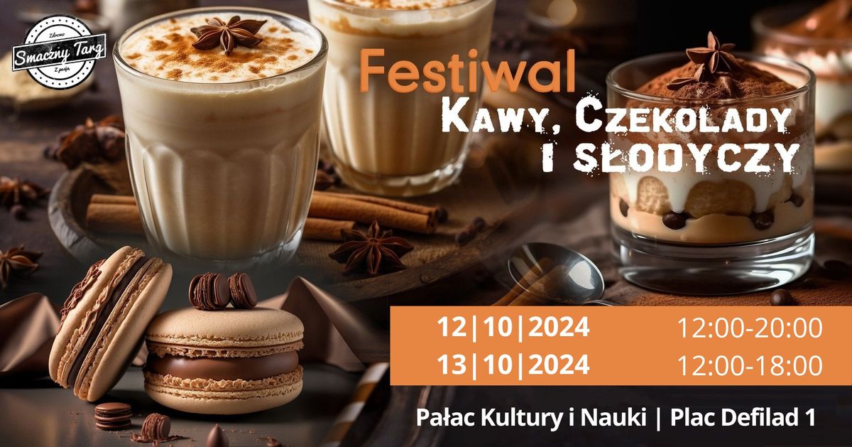 Festiwal Kawy, Czekolady i S\u0142odyczy w PKIN