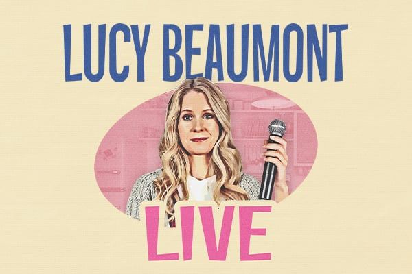 Lucy Beaumont Live