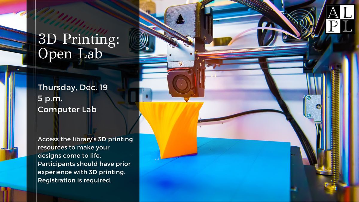 3D Printing: Open Lab