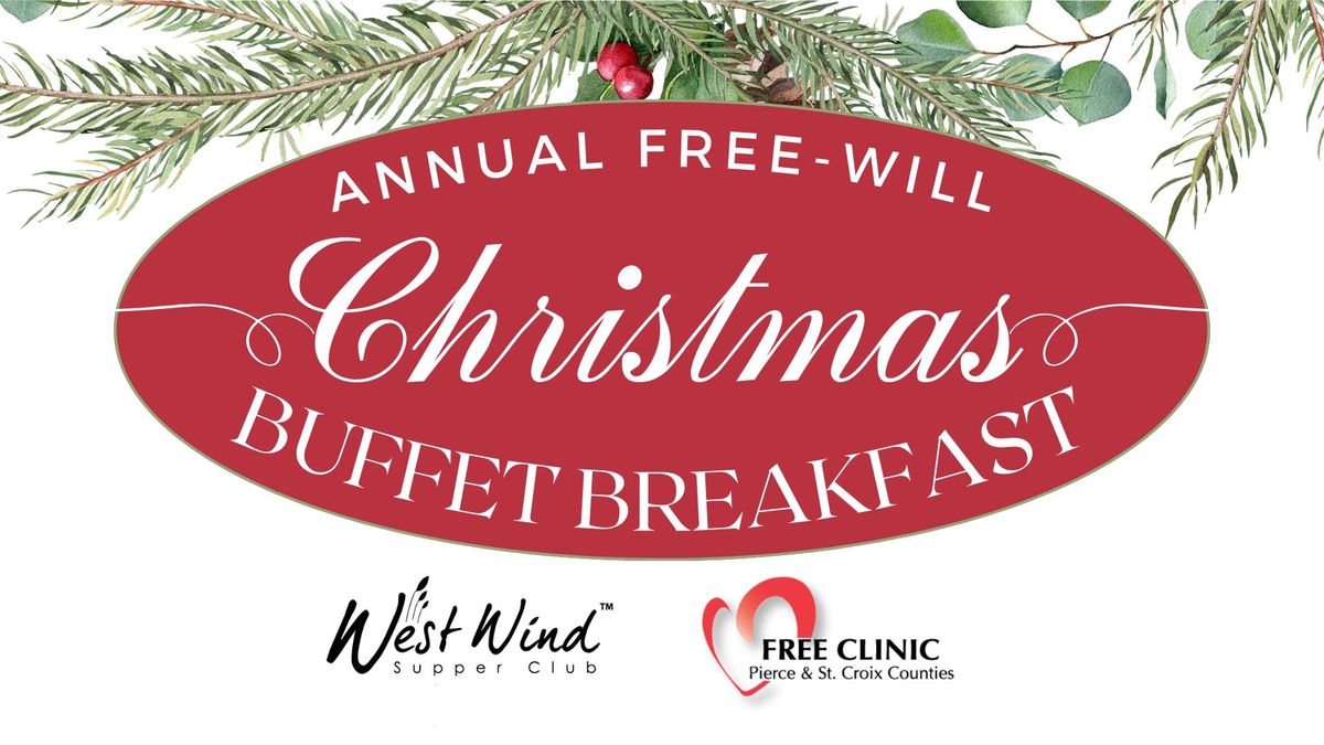 Annual Free-Will Christmas Breakfast to support the Free Clinic of Pierce & St. Croix Counties