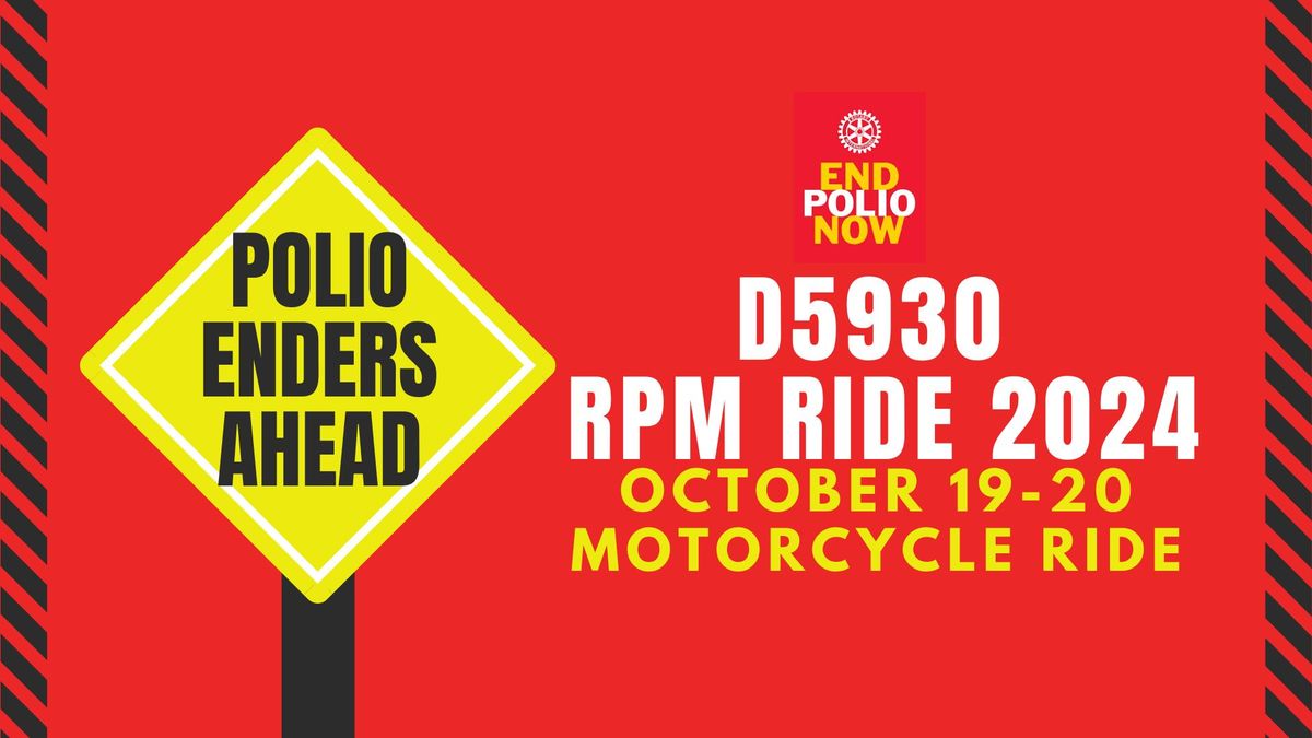 2024 RPM RotaryPolioMoto Charity Motorcycle Event