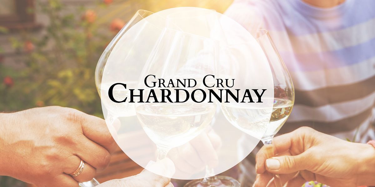 Grand Cru Chardonnay Tasting and Dinner Perth 9th September 2021 6.30pm
