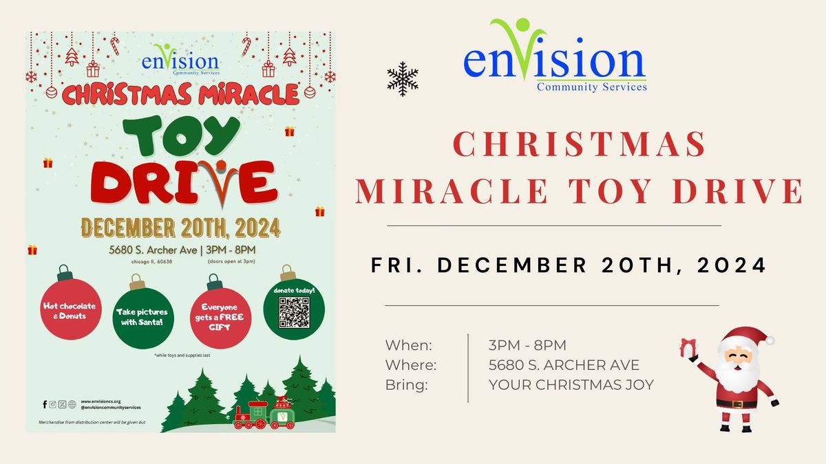 Christmas Miracle TOY DRIVE \ud83c\udf81 by Envision Community Services